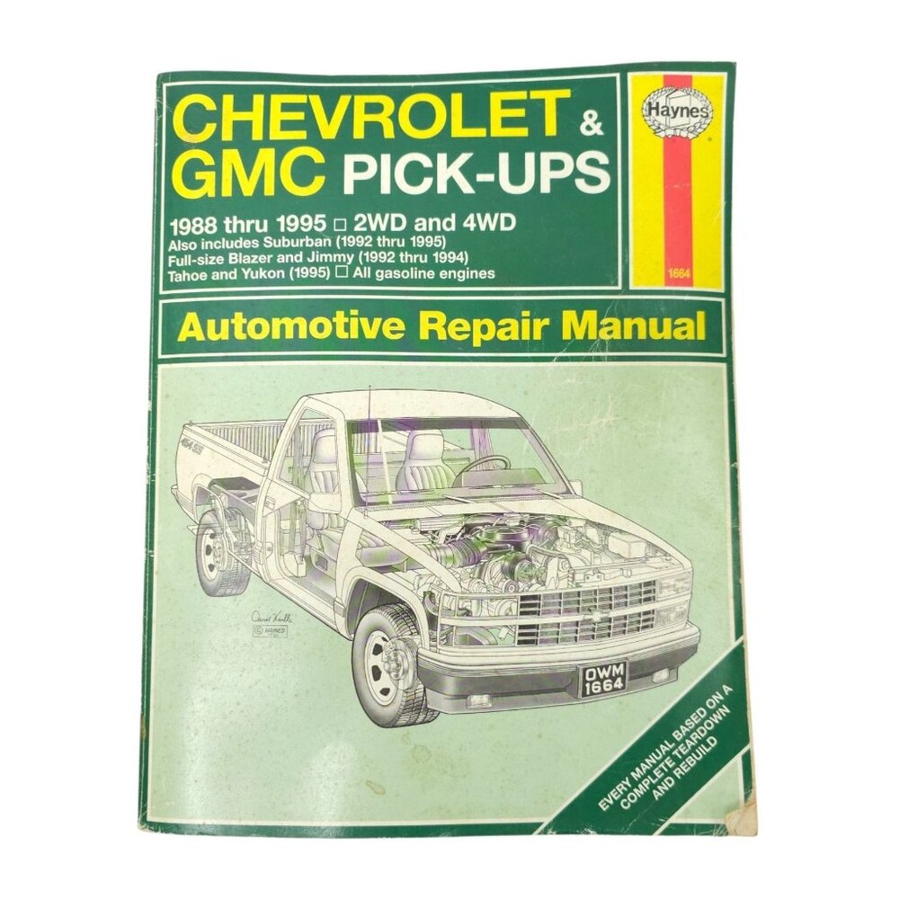 Haynes 1664 Repair Manual Chevrolet GMC Pick-Ups 1988 Thru 1995 2WD And 4WD